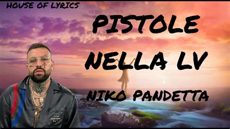 video niko pandetta pistole nella prada|Niko Pandetta Pistole nella prada testo e audio .